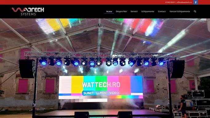 Wattech – Sunet si Lumina