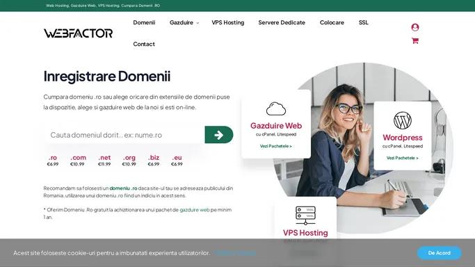 Web Hosting, Gazduire Web, VPS Hosting, Cumpara Domenii .RO - WebFactor