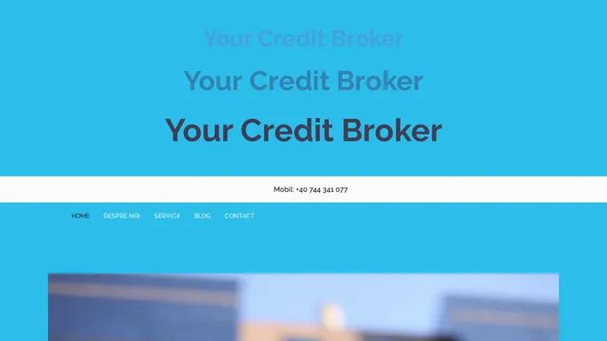 Your Credit Broker