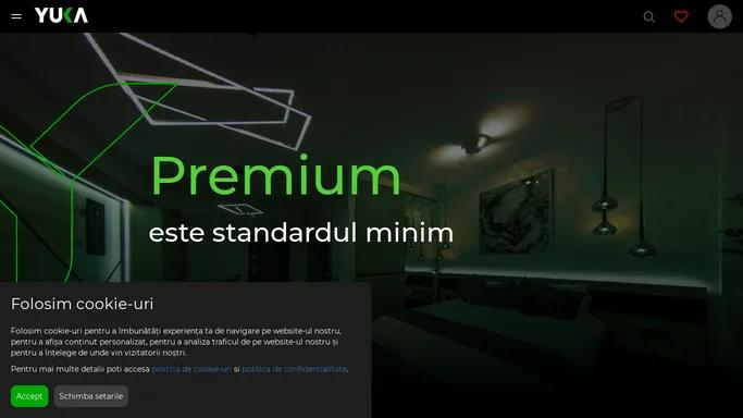 Premium este standardul minim | YUKA