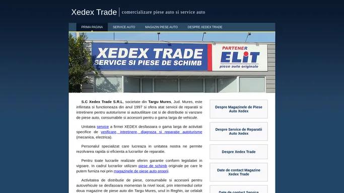 Xedex Trade :: Service si Piese de Schimb