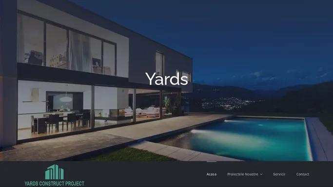 Yards – Yards Construct Project