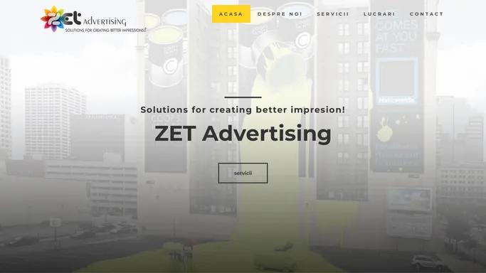 Productie Publicitara / ZET Advertising - Solutions for creating better impresion!