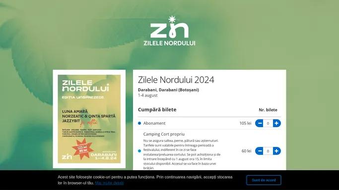 Bilete Zilele Nordului 2024 - 1-4 aug - Darabani