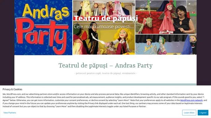 Teatrul de papusi – Andras Party – petreceri pentru copii, teatru de papusi, evenimente