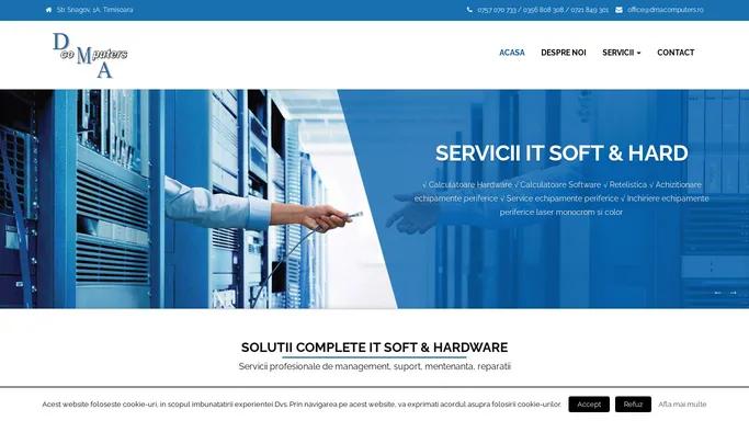 DMA Computers - Servicii complete IT Soft & Hardware Timisoara