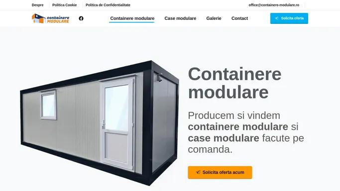 Containere Modulare - Preturi de producator - Containere-Modulare.ro