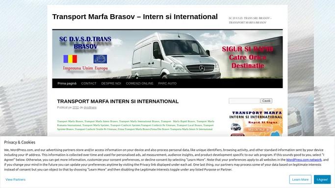 Transport Marfa Brasov – Intern si International | SC D.V.S.D. TRANS SRL BRASOV – TRANSPORT MARFA BRASOV