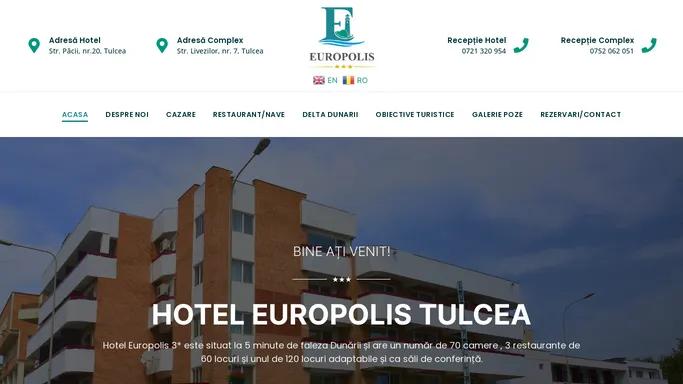 Cazare Tulcea - Cazare Hotel Europolis Tulcea