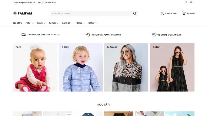Famfam - Magazin online haine copii si adulti. Descopera ofertele!