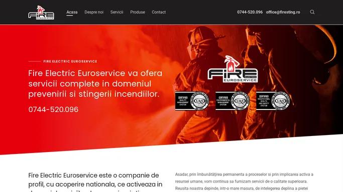 Fire Electric Euroservice Srl — Servicii si Produse PSI Mures