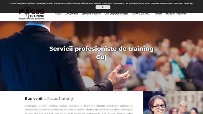 Focus Training – Cursuri • Seminarii • Conferinte