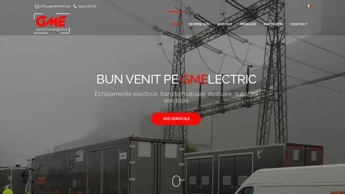 GME – echipamente electrice, transformatoare, motoare, substatii electrice