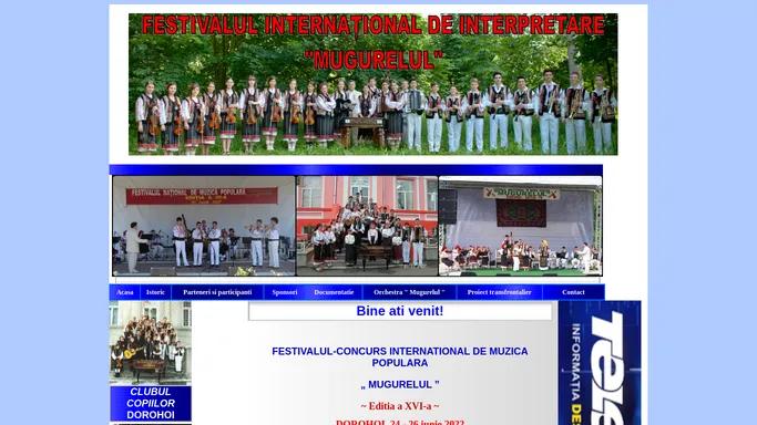 Festivalul national de muzica populara "Mugurelul" - Dorohoi