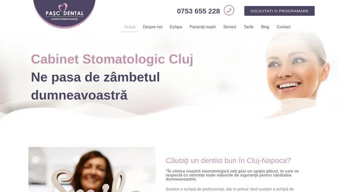 Cabinet Stomatologic Cluj Napoca | Clinica Pasc Dental