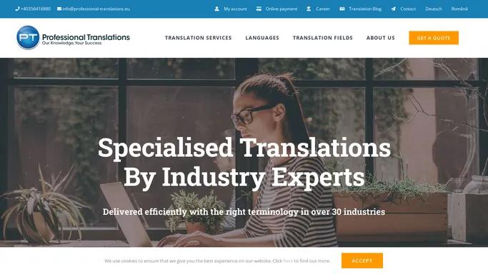 Professional Translations: Specialised Translations by Industry Experts