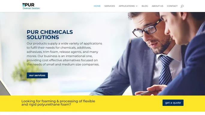 PUR Chemicals Solutions | Additives for flexible foam and technical advice for foam producers