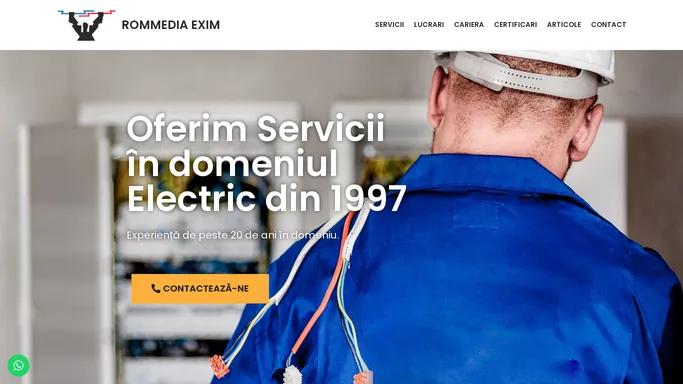 ROMMEDIA EXIM – Servicii de Electricitate din 1997