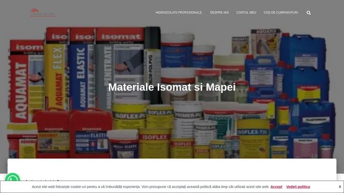 Materiale Isomat si Mapei - Samco Estate SRL