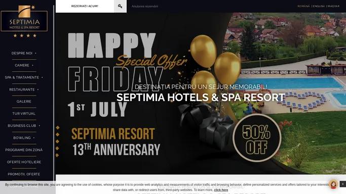 Septimia Hotels & SPA Resort in centrul Romaniei langa Muntii Harghita - Rezervati un hotel in Odorheiu Secuiesc