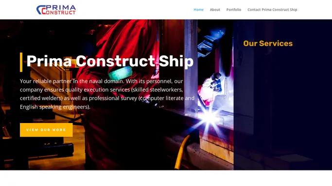 Prima Construct Ship Galati | Welding construction naval ships across the world
