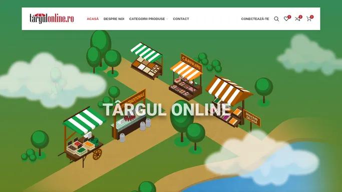 Targul Online – produse traditionale
