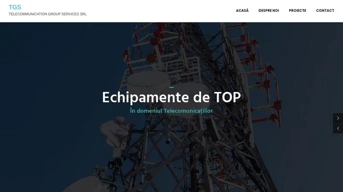 TGS – TELECOMMUNICATION GROUP SERVICES SRL