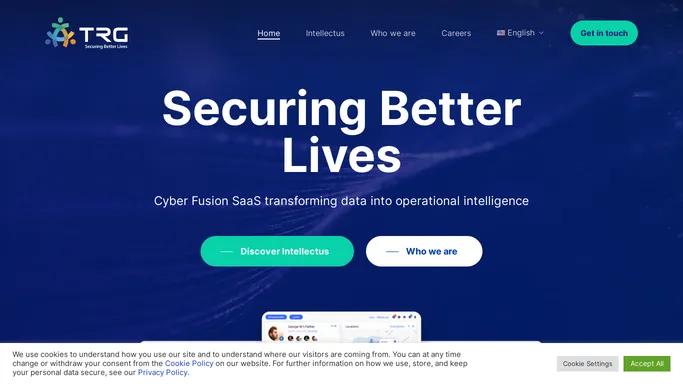 TRG R&D - Cyber Fusion SaaS in 24 hours. Secure Better Lives Today!
