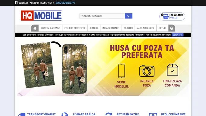 HQMobile - Huse, Folii si Accesorii pentru telefoane mobile - HQMobile.ro