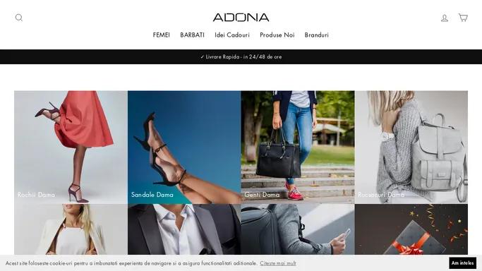 Adona: Magazin Incaltaminte, Imbracaminte, Genti, Rucsacuri & Accesori – Adona.RO