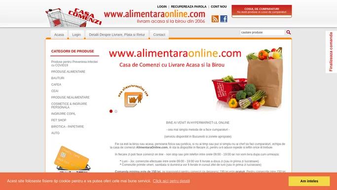 www.alimentaraonline.com *** Casa de Comenzi Online cu Livrare la Domiciliu