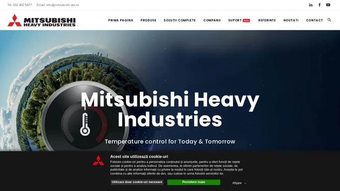 SISTEME DE CLIMATIZARE MITSUBISHI HEAVY INDUSTRIES - ATX HVAC DISTRIBUTION