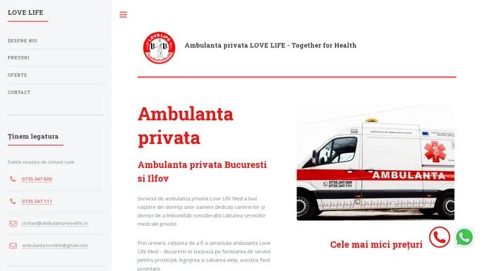 Ambulanta privata Bucuresti LOVELIFE - Together for Health