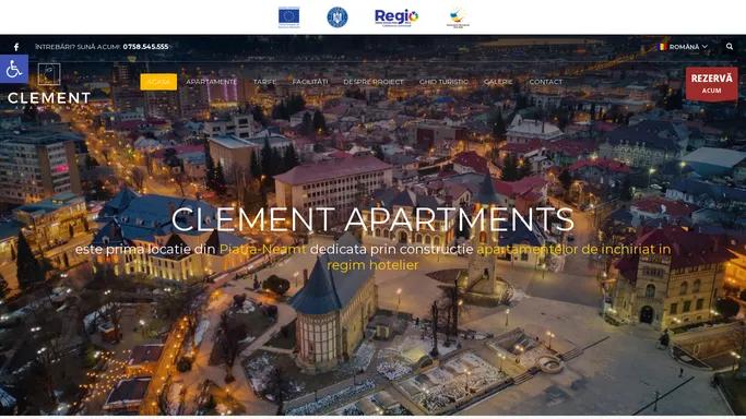 Clement Apartments - Apartamente de inchiriat in regim hotelier