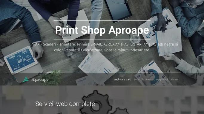 Print Shop Aproape, Timisoara