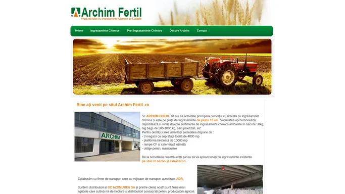 Archim Fertil .ro ingrasaminte chimice ieftine ieftin azot, uree, complexe, Foliare, Dap, Map ...cel mai bun pret