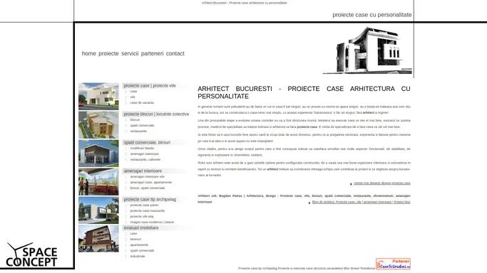 Arhitect Bucuresti | proiecte case, proiecte blocuri, amenajari