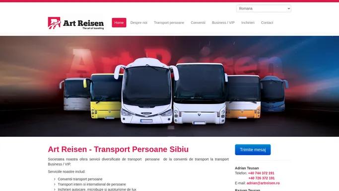 Transport persoane Sibiu | Conventii | Inchirieri - Art Reisen