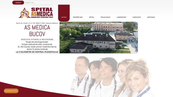 Recuperare medicala Prahova - Spital AS MEDICA Bucov - Medicina interna Prahova