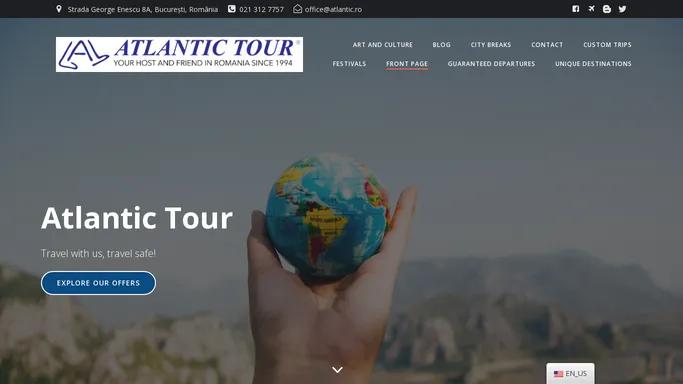 Atlantic Tour – Turism Premium. Pasiune. Profesionalism