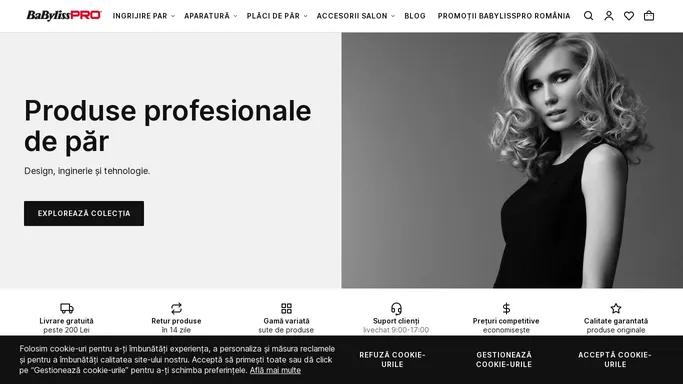 BaBylissPRO - Site oficial Romania - Aparatura profesionala de par