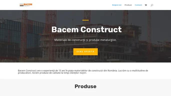 BACEM Construct | Materiale constructii