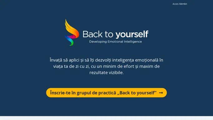 Back to Yourself - Inscrie-te acum