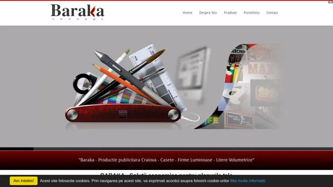 Baraka Concept - Productie publicitara, firme luminoase