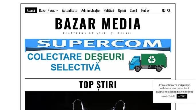 Bazar Media | Platforma de stiri si opinii