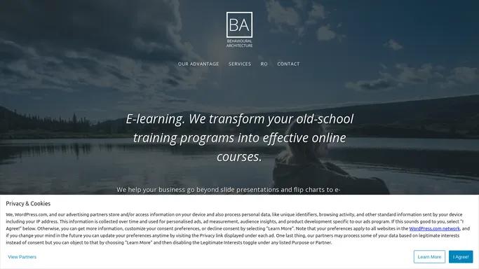 Behavioural Architecture – E-learning administration. Online course creation and implementation.