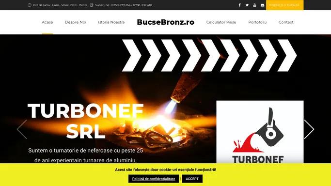 BucseBronz.ro – by Turbonef