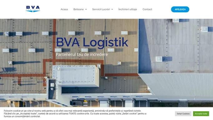 BVA Logistik – Inchiriere utilaje de constructii si service