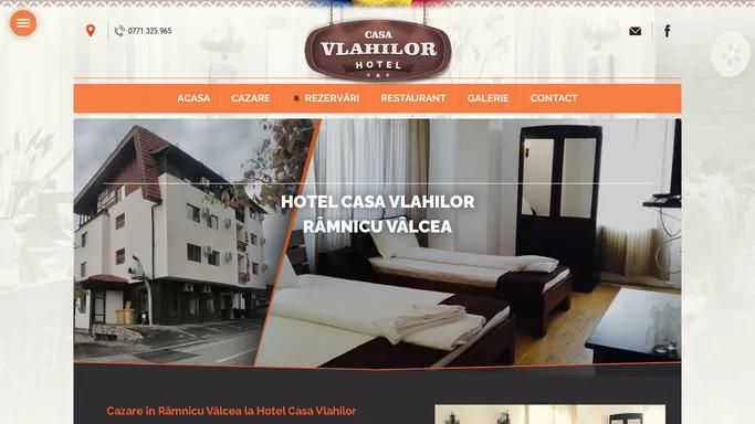 Hotel Casa Vlahilor - Cazare hotel Ramnicu Valcea
