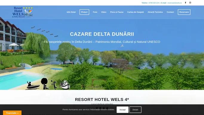 Cazare Delta Dunarii | Hotel Wels 4* Romania